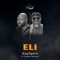 Eli (feat. Chigozie Wisdom) - Kayspirit lyrics