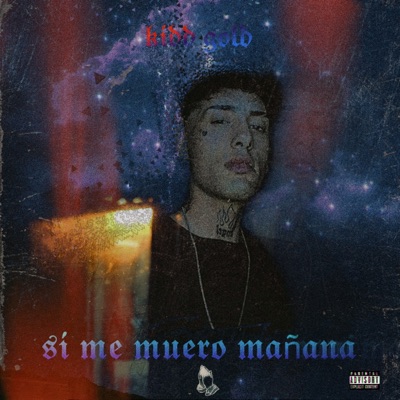 Si Me Muero Mañana - Single