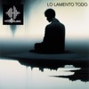 Lo Lamento Tododo (feat. Lokillo H15) - Single