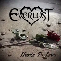 Hurts to Live — Everlust