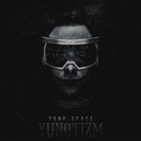YUNOTIZM - EP - Yuno Space