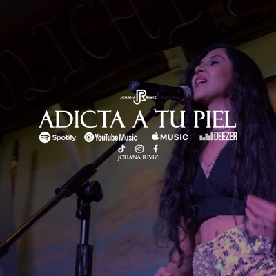 Adicta a tu piel - Johana Riviz (Versión chamamé) - Single