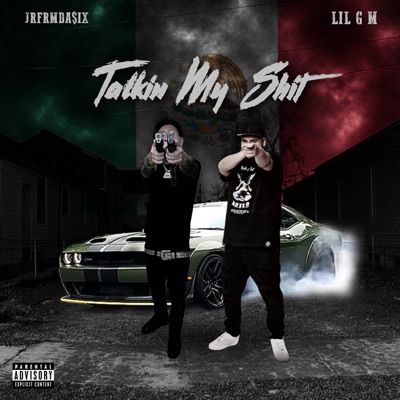 Talkin My Shit (feat. Lil G M) - Single