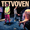 TETVOVEN - Wxrdie, Andree Right Hand & Machiot