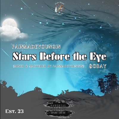 Stars before the Eye (feat. $OBAY) - EP