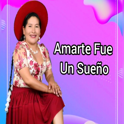 Mary Laura Y Las Maribellas - Amarte Fue un Sueño