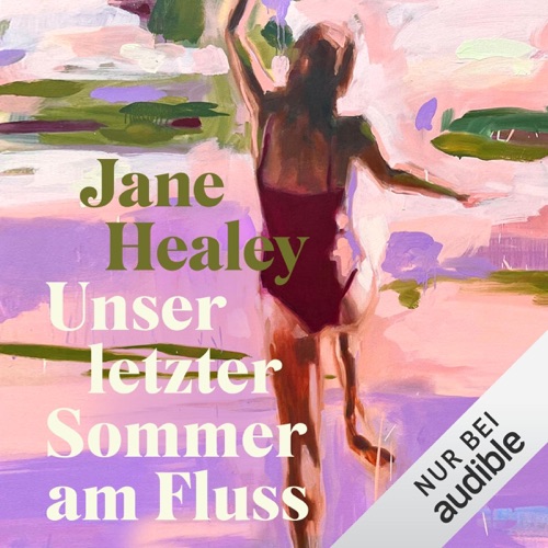 Unser letzter Sommer am Fluss cover