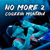 No More 2 - Single - Coqeéin Montana