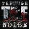 Through the Noise (feat. Lil Taa) - Quanxxl lyrics