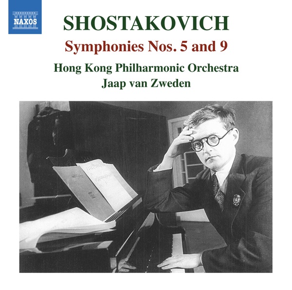Shostakovich: Symphonies Nos. 5 & 9
