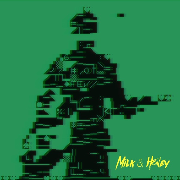 Milk & Honey (feat. Jairus Mozee)