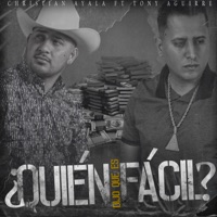 ¿Quién Dijo Que Es Fácil? - Single - Christian Ayala & Tony Aguirre