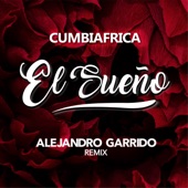 El Sueño (Alejandro Garrido Remix) artwork