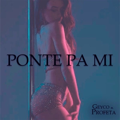 Ponte Pa Mi - Single