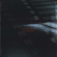 Repentance - Single - Echolom
