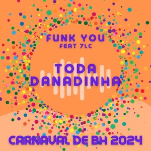 Toda Danadinha (feat. Isabely Thompson & Yuhn)