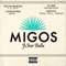 MIGos - Jstar Balla lyrics