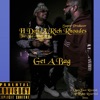 Get a Bag (feat. Rich Rhoades) - Single