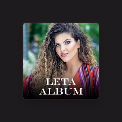 Listen to Leta, watch music videos, read bio, see tour dates & more!