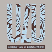 All Around Me (feat. JAMILA) [Sasson Remix] artwork