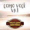 Como você vai - Single
