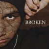 Broken - Single