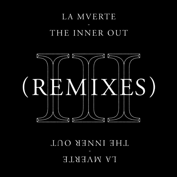 The Inner Out (Remixes) - Single