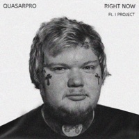 Right Now - Single - Quasarpro & I Project