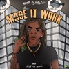 Made It Work - Single