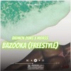 Bazooka (freestyle) (feat. Mida$$) [Summer Special] - Single