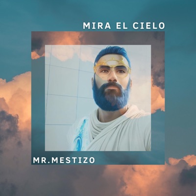Mira el cielo - Single