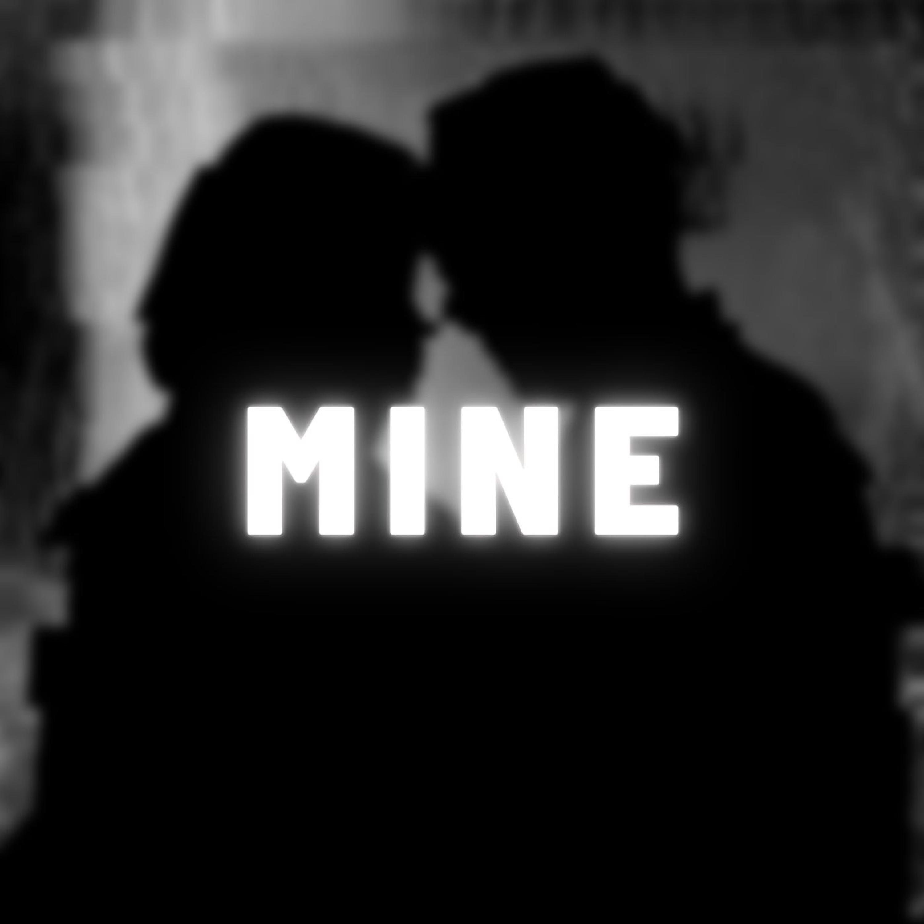 Mine - Single