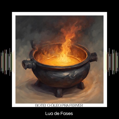 Botei o Óleo pra Ferver - Single