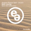 Andr&egrave;s Marin Still Loving (feat. Leusin) Still Loving (Martin Roth Interpretation) [feat. Leusin] - EP