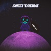 Sweet Dreams - Single