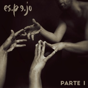 es.pe.jo parte I - EP