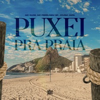 Puxei pra Praia - Single - Mc Ferrugem SP, MC Gude & Jovem Japa