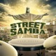 Street Samba Single