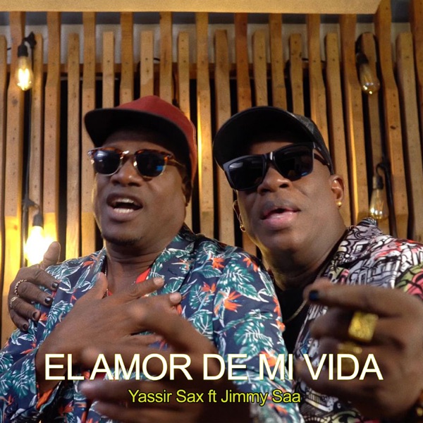 El Amor de Mi Vida (feat. Jimmy Saa)