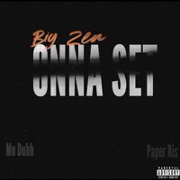 Onna Set (feat. Mo Dubb & Paper Ris) - Single - Big Zén