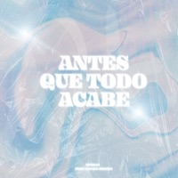 ANTES QUE TODO ACABE - EP - K STILLO & ALWAYZ BROKEN