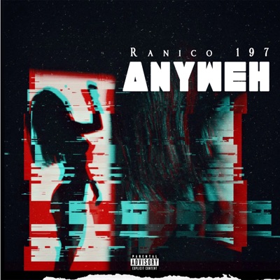 Anyweh - Single