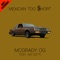 Mexican Too Short (feat. Kid Gotti) - McGrady OG lyrics