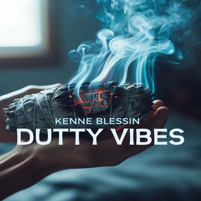 Dutty Vibes - Single