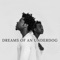 Dreams (feat. Andy Fisher & Izinduna) artwork