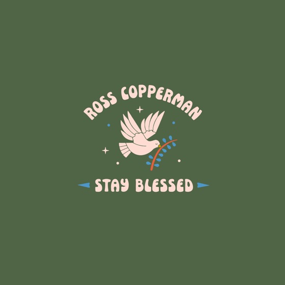 Cover artwork for Stay Blessed