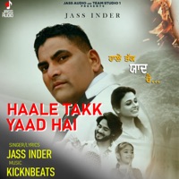 Haale Takk Yaad Hai - Single - Jass Inder