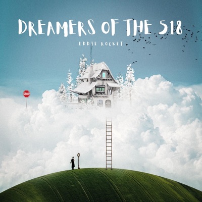Dreamers of The 5 1 8 - Single