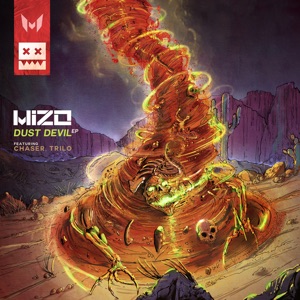 Dust Devil (feat. TRILO & Chaser) - EP