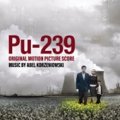 Pu-239 (Original Motion Picture Score) artwork
